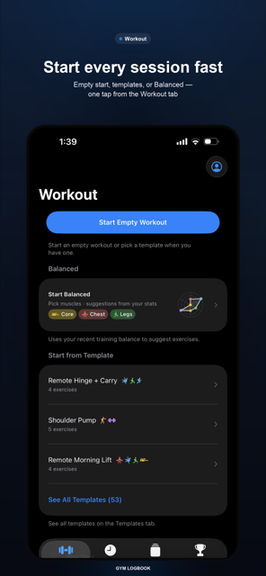 Workout tab: start an empty workout, pick a template, or start a Balanced session.